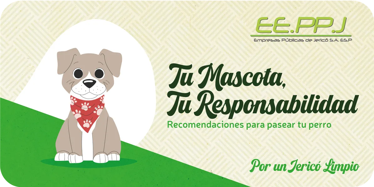 Tu Mascota, Tu Responsabilidad